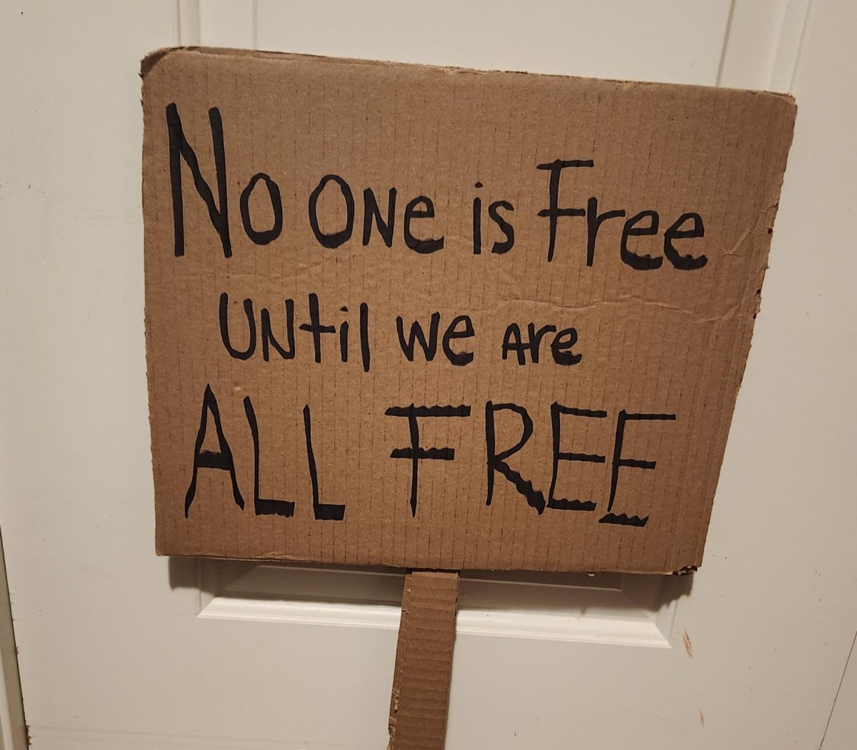 Sign made by Jazz Girdley.